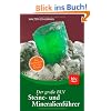 Der gro�e BLV Steine- und Mineralienf�hrer: Das Standardwerk f�r jeden Sammler