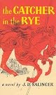 The Catcher in the Rye