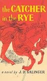 The Catcher in the Rye