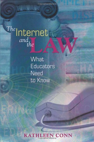 the internet and the law what educators need to know