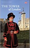 The Tower of London: The Official Guidebook