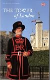 The Official Tower of London Guidebook (Official Guidebooks)