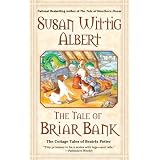 The Tale of Briar Bank (The Cottage Tales of Beatrix P)