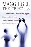 The ice people