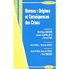 Normes : origines et cons�quences des crises