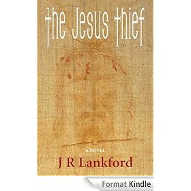The Jesus Thief (The Jesus Thief Series)