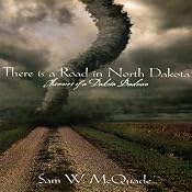 There Is a Road in North Dakota | [Sam W. McQuade]