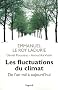 Les fluctuations du climat de l'an mil � aujourd'hui