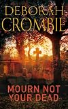 Mourn Not Your Dead