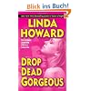Drop Dead Gorgeous: A Novel (Blair Mallory)