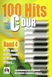 Produkt-Bild: 100 Hits in C-Dur 4. Klavier, Keyboard, Gitarre