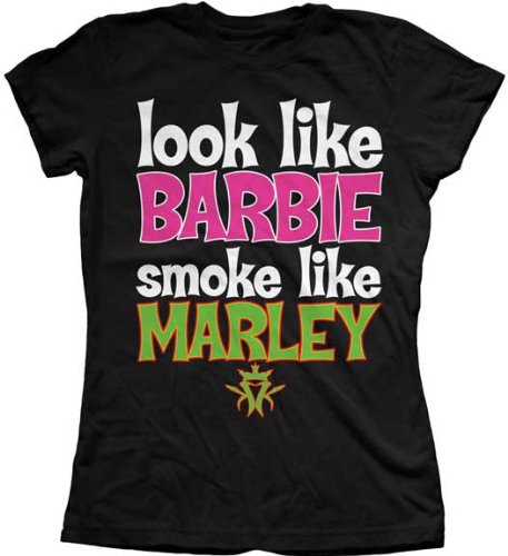 Marijuana T-shirt Look Like Barbie Smoke Like Marley-xl