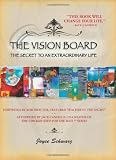 The Vision Board: The Secret to an Extraordinary Life
