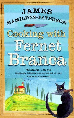 [(Cooking with Fernet Branca)] [By (author) James Hamilton-Paterson] published on (March, 2005)
