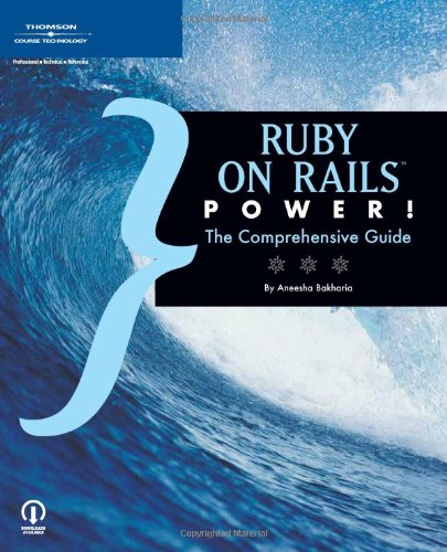 Image of Ruby on Rails Power!: The Comprehensive Guide