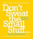 Don't Sweat the Small Stuff...and it's All Small Stuff