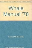 Whale manual '78