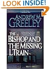 The Bishop and The Missing L Train (A Father Blackie Ryan Mystery)