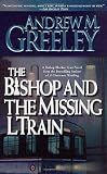The Bishop and The Missing L Train (A Father Blackie Ryan Mystery)