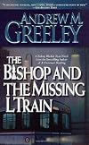 The Bishop and the Missing L Train