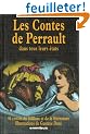 Les Contes de Perrault dans tous leurs �tats