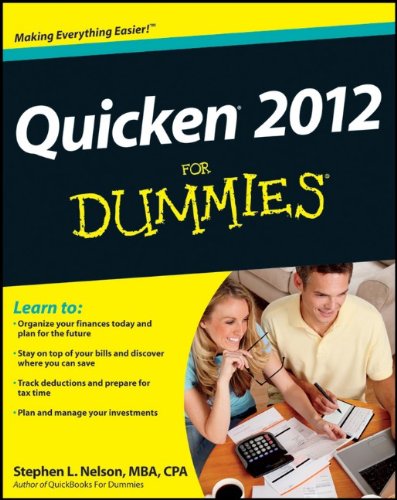 Quicken 2012 For Dummies (For Dummies (Computer/Tech))