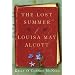 The Lost Summer of Louisa May Alcott