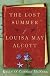 The Lost Summer of Louisa May Alcott