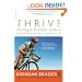 Thrive: The Vegan Nutrition Guide to Optimal Performance in Sports and Life