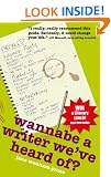 Wannabe A Writer We've Heard Of?
