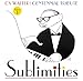 Cy Walter: Sublimities, Vol. 1