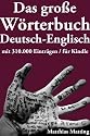 Das große Wörterbuch Deutsch-Englisch mit 310.000 Einträgen