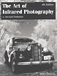 The Art of Infrared Photography