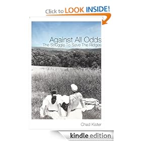 Against All Odds: The Struggle to Save the Ridges