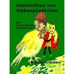 Geschichten von Siebenp�nktchen. Eine ungew�hnliche Freundschaft
