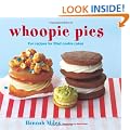 Whoopie Pies: Fun Recipes for Filled Cookie Cakes