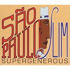 Sao Paulo Slim by Supergenerous