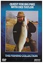 Fishing - Quest For Big Pike With Des Taylor [DVD]