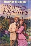 The wooing of Katie May