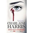 Dead as a Doornail (TV Tie-In): A Sookie Stackhouse Novel (Sookie Stackhouse/True Blood)