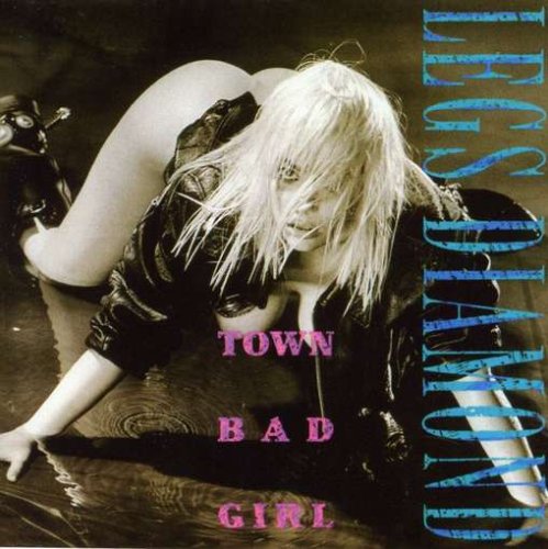 Legs Diamond - Town Bad Girl - Zortam Music