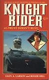 Knight rider II : trust doesn't rust