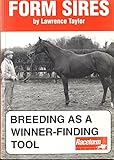 Form sires : a guide to pedigree handicapping