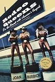 Rodeo Queens: On The Circuit With America's Cowgirls