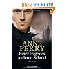 Einer trage des anderen Schuld: Roman