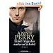 Einer trage des anderen Schuld: Roman