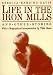 Life in the Iron Mills and Other Stories: Second Edition