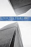 9/11 ten years later : when state crimes against democracy succeed