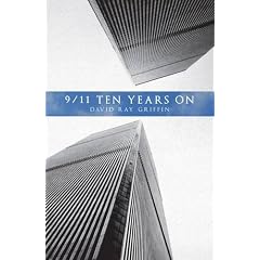 9/11 Ten Years Later: When State Crimes Against Democracy Succeed