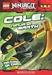 LEGO Ninjago Chapter Book: Cole, Ninja of Earth